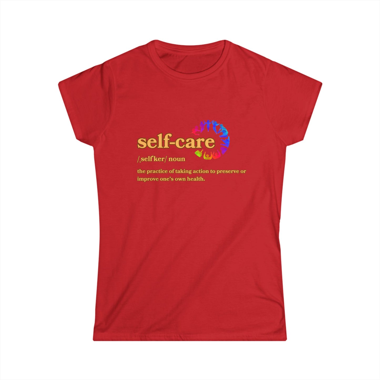 Self-Care Women's Softstyle Tee - Empowering Health Reminder Shirt