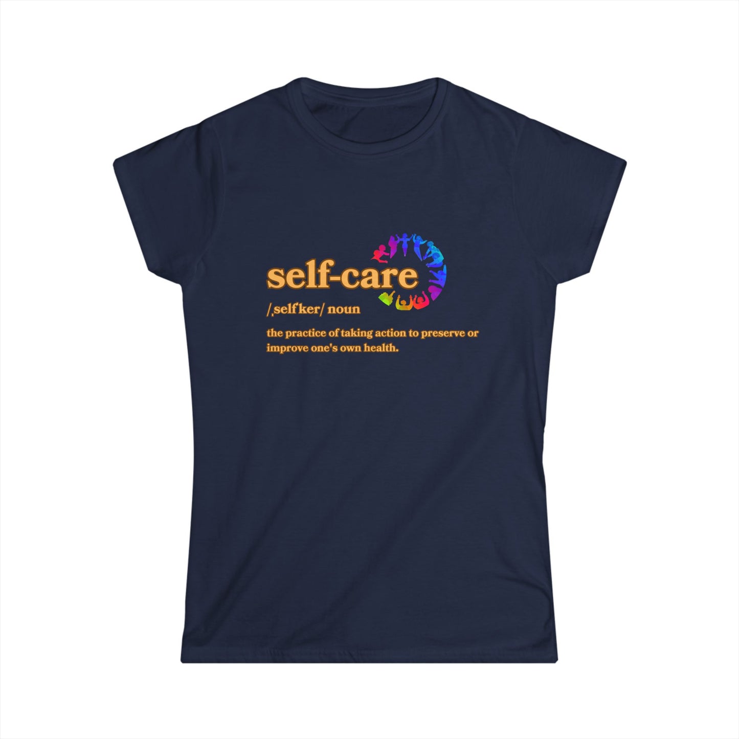 Self-Care Women's Softstyle Tee - Empowering Health Reminder Shirt