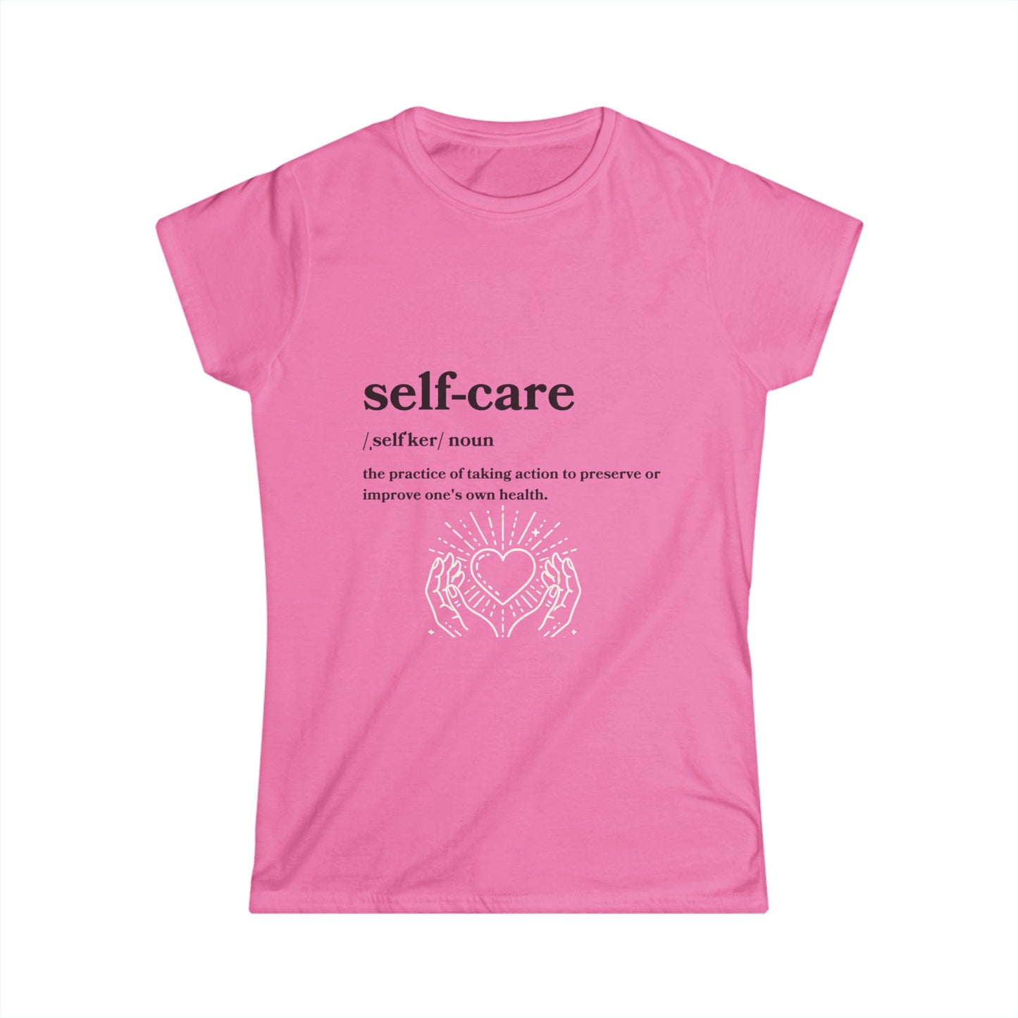 Self-Care Women's Softstyle Tee - Cozy Mindfulness Shirt for Wellness Enthusiasts