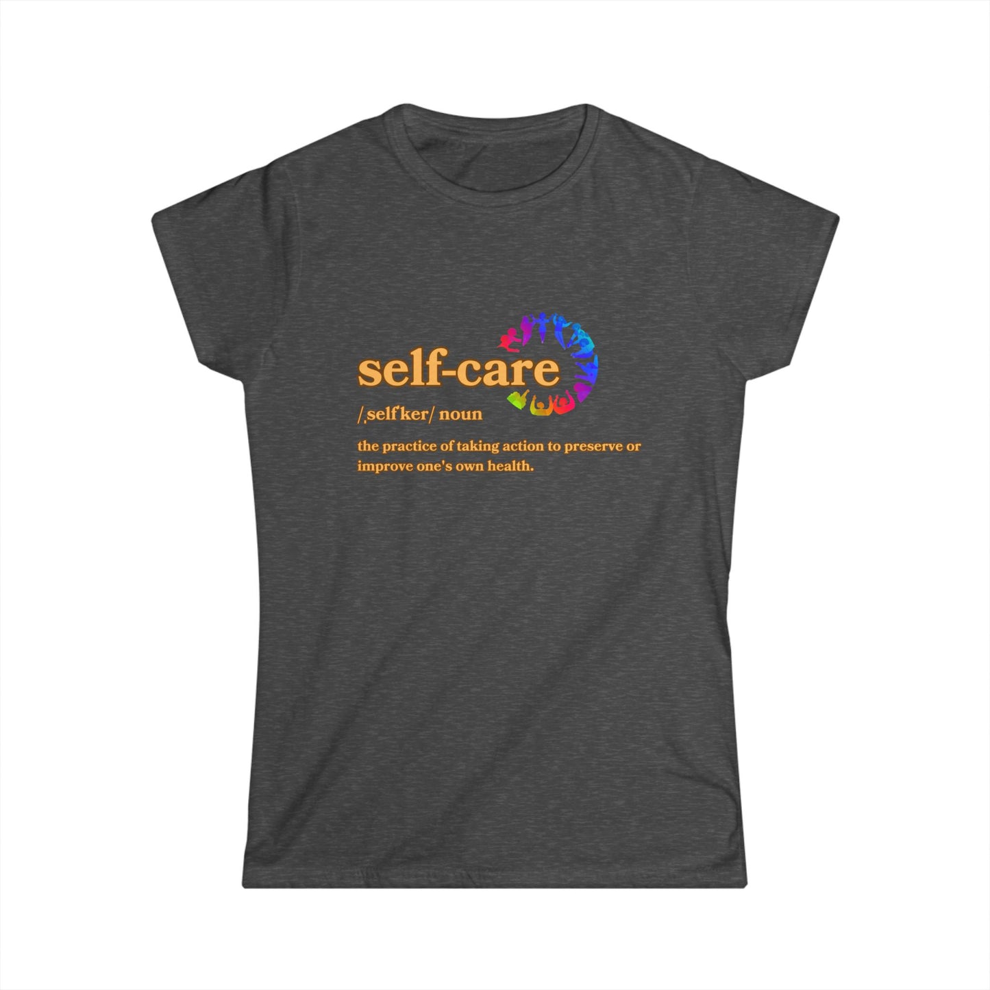 Self-Care Women's Softstyle Tee - Empowering Health Reminder Shirt