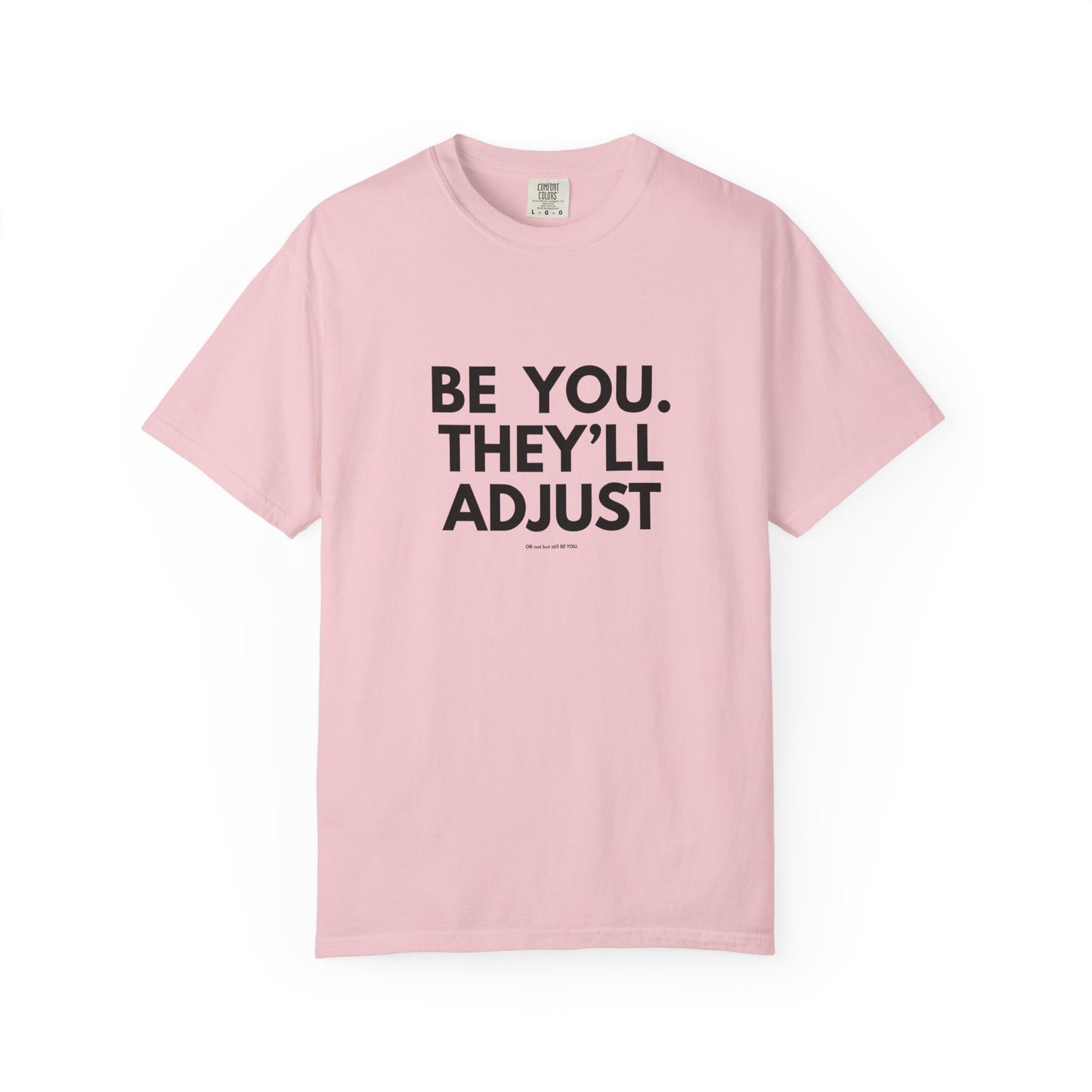 Chart Unisex T-shirt – Be You and Live Your Truth