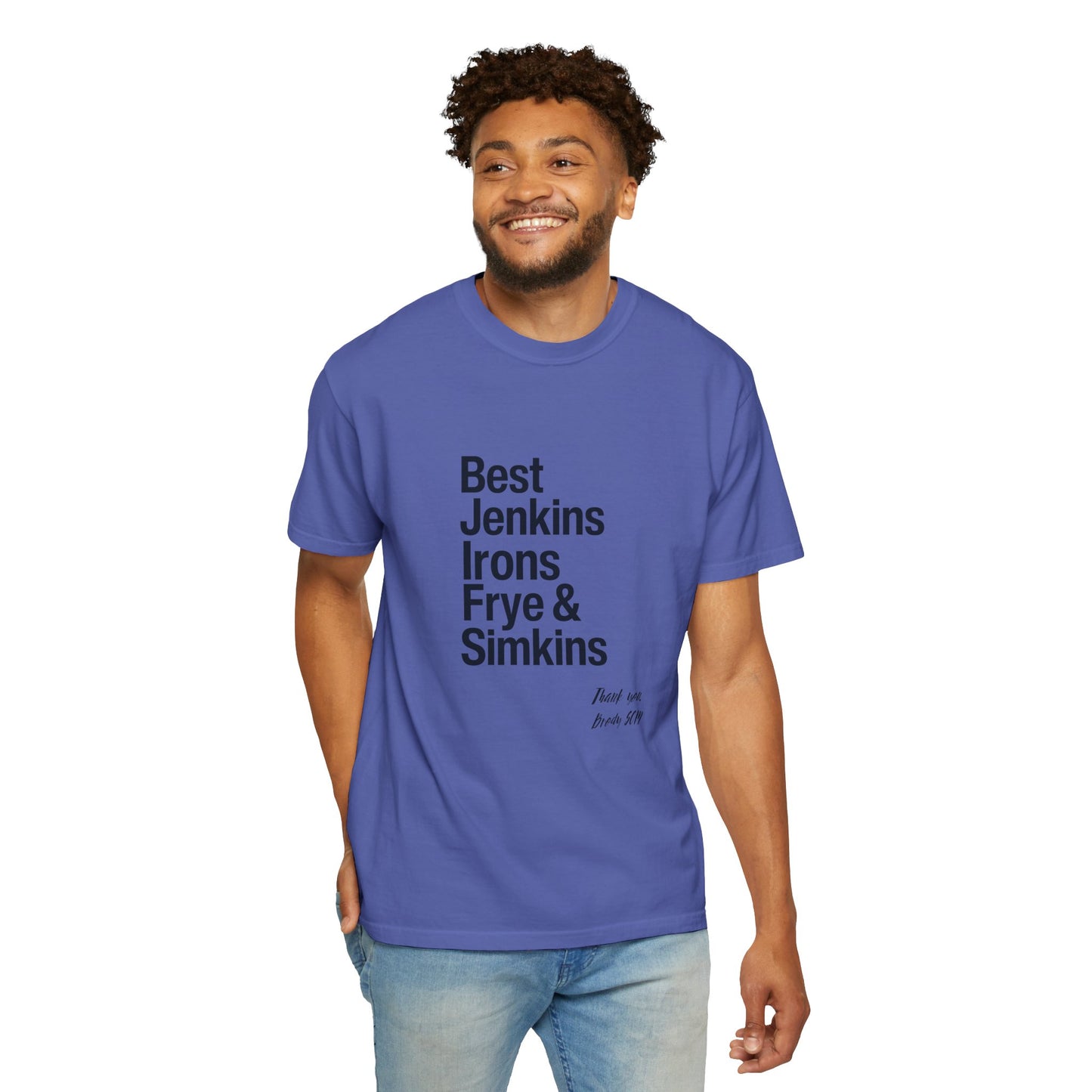 T-Shirt — 'Best Jenkins Irons Frye & Simkins' Typography Tee