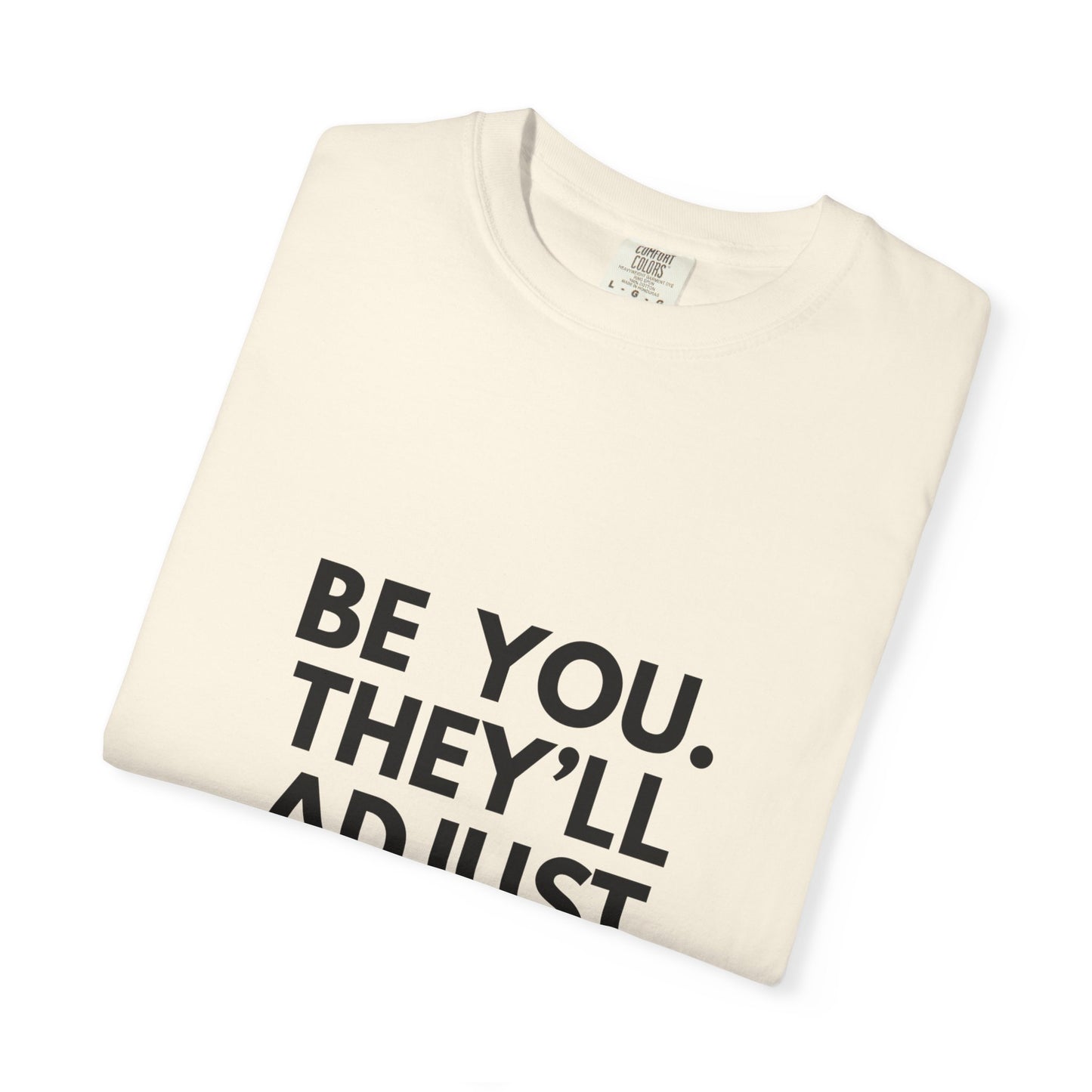 Copy of Chart Unisex T-shirt - Be You and Live Your Truth