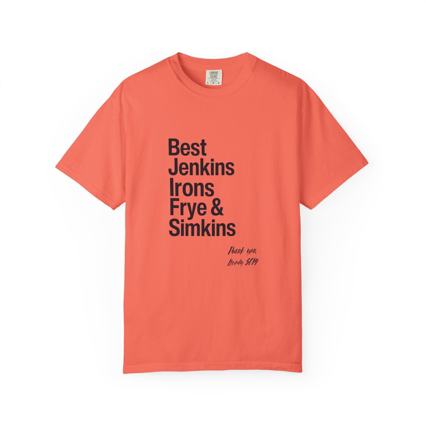 T-Shirt — 'Best Jenkins Irons Frye & Simkins' Typography Tee