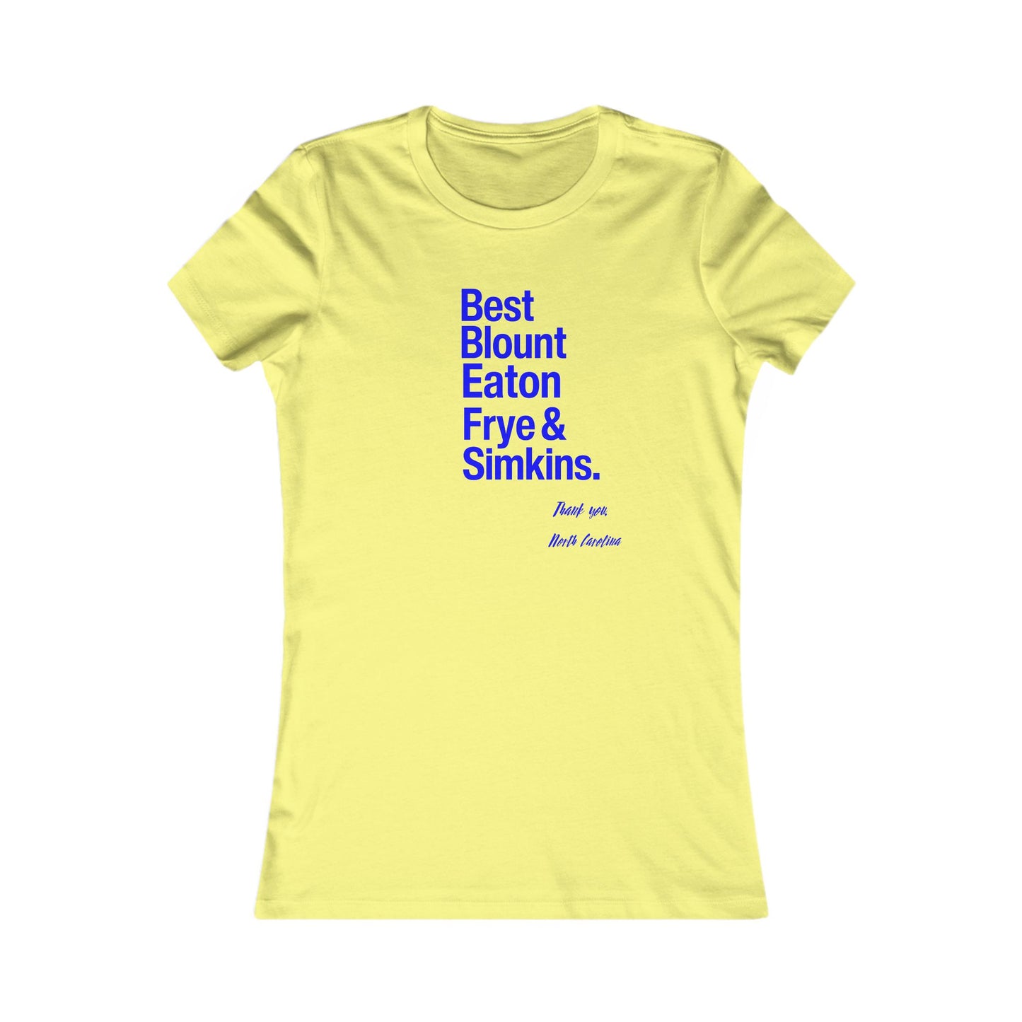 Women's Favorite Tee – Top 5 Healthcare Heroes
