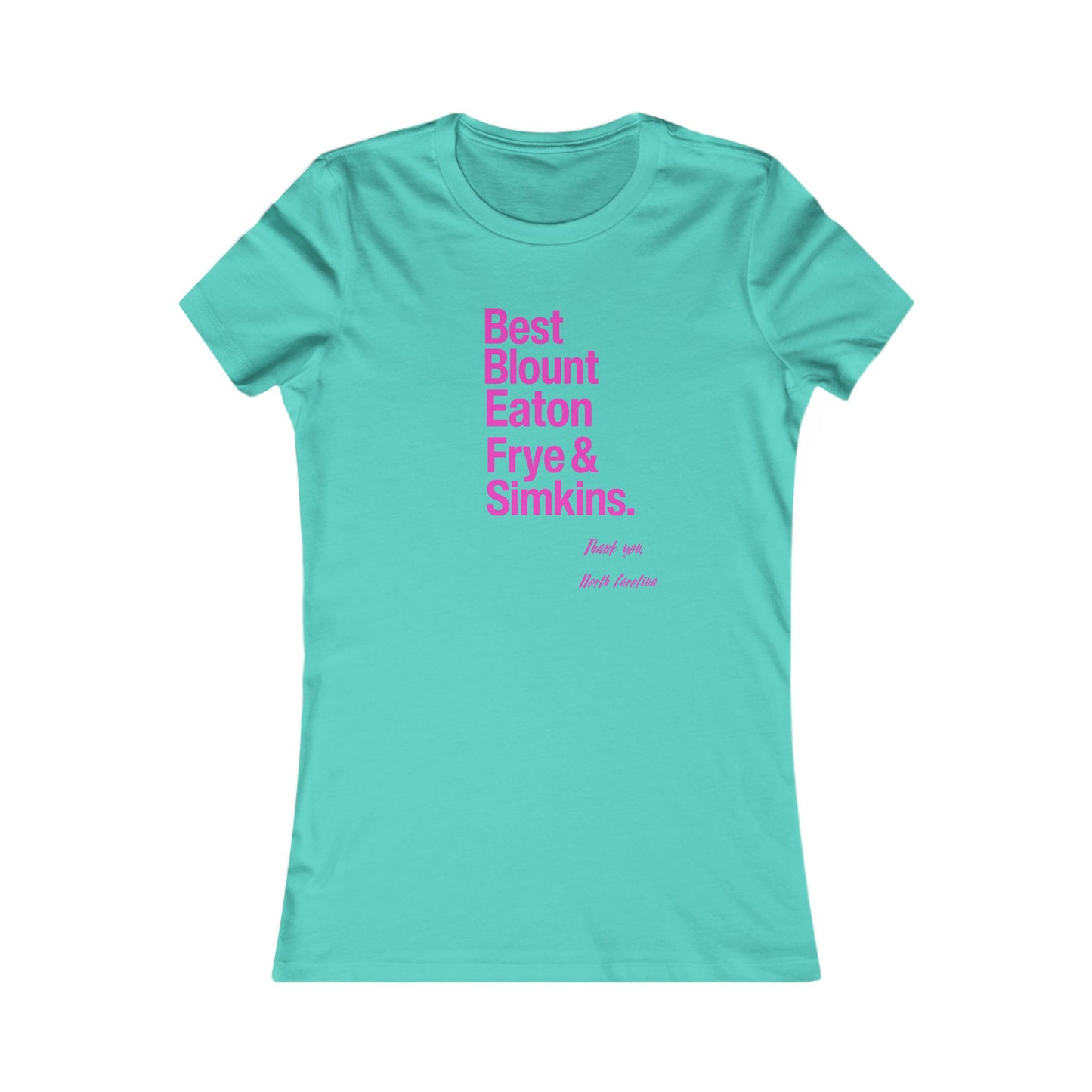 Women's Favorite Tee – Top 5 Healthcare Heroes