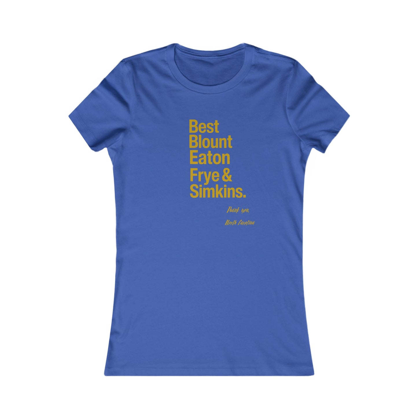 Women's Favorite Tee – Top 5 Healthcare Heroes