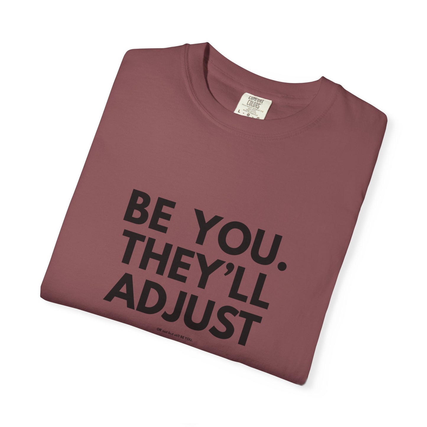 Chart Unisex T-shirt – Be You and Live Your Truth