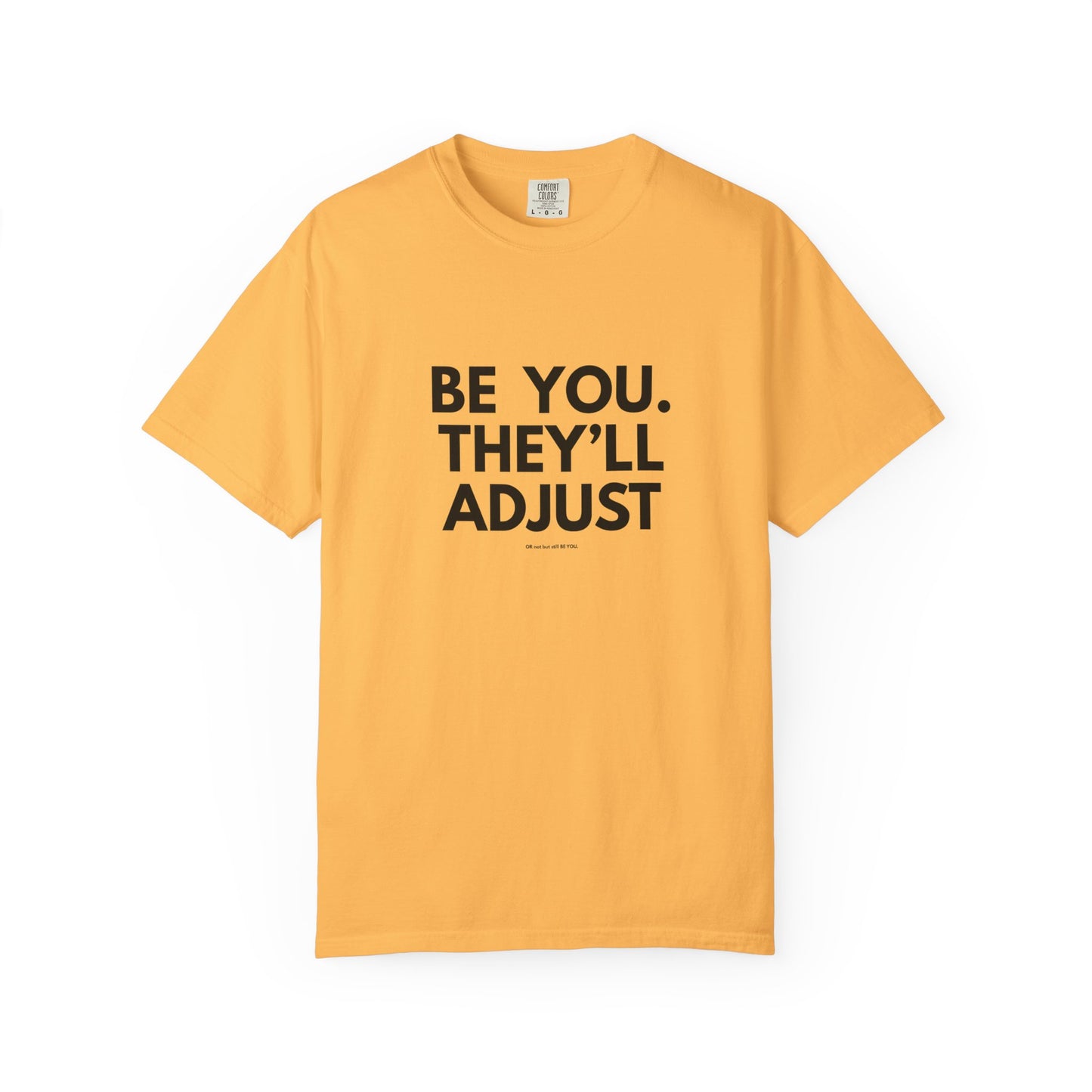 Chart Unisex T-shirt – Be You and Live Your Truth