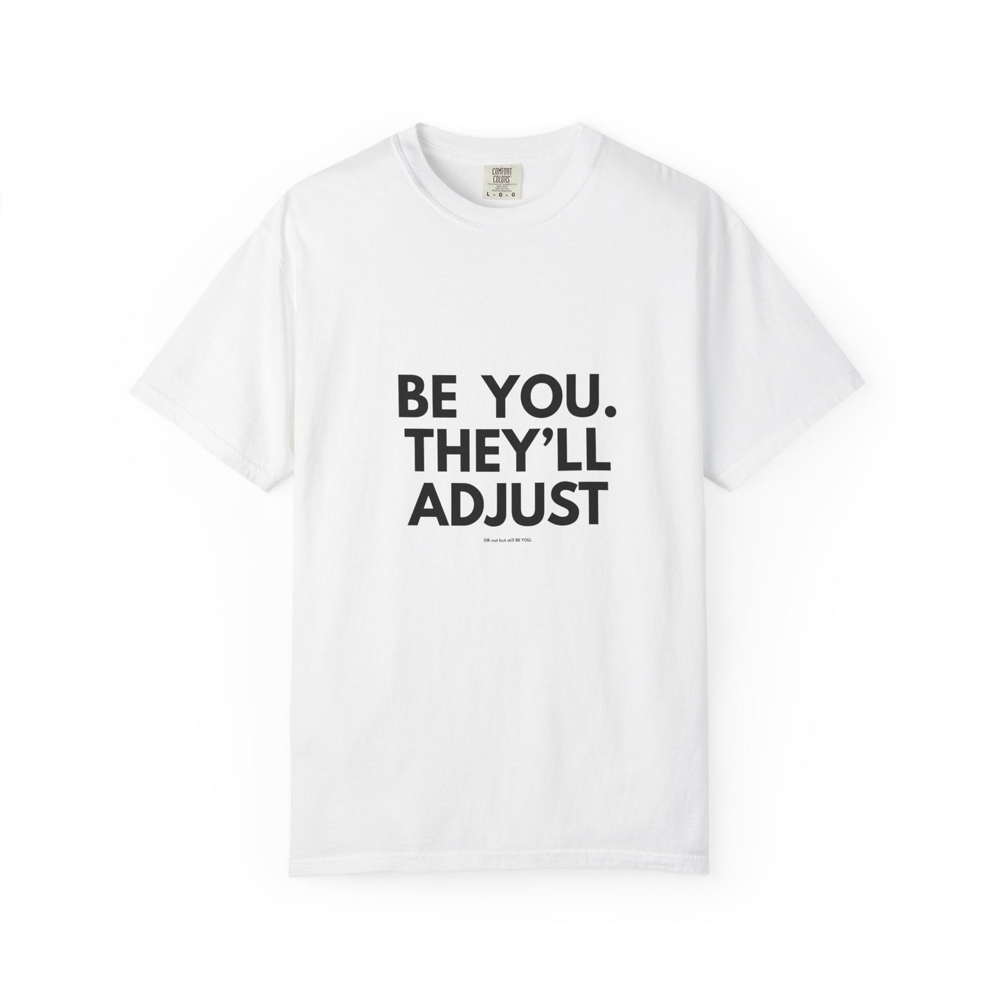 Copy of Chart Unisex T-shirt - Be You and Live Your Truth