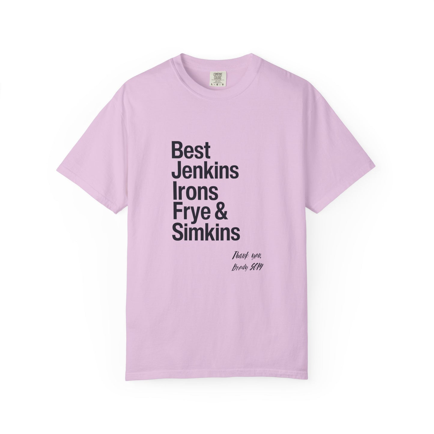 T-Shirt — 'Best Jenkins Irons Frye & Simkins' Typography Tee