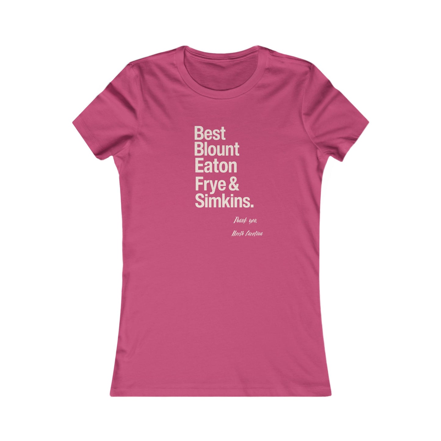 Women's Favorite Tee – Top 5 Healthcare Heroes