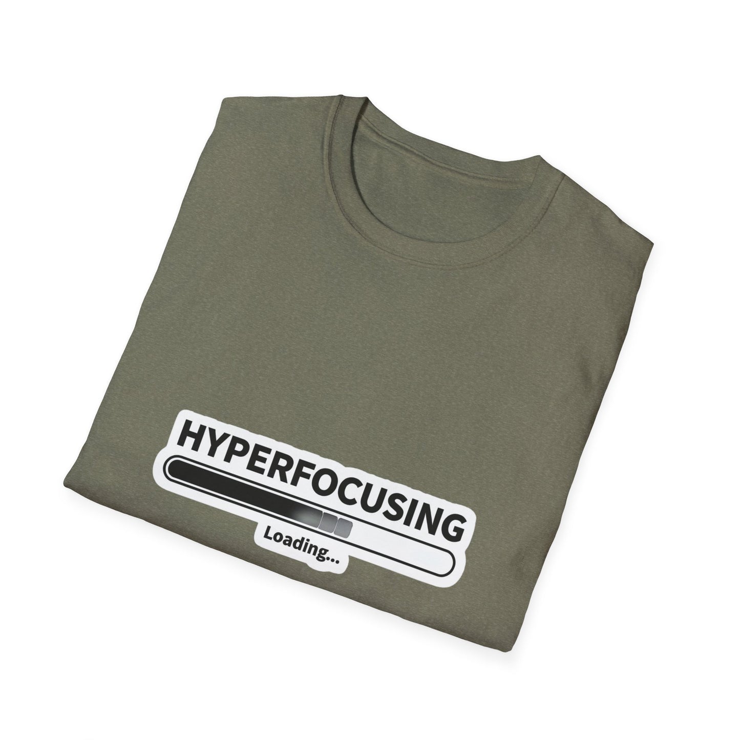 ADHD hyperfocus Unisex Softstyle T-Shirt
