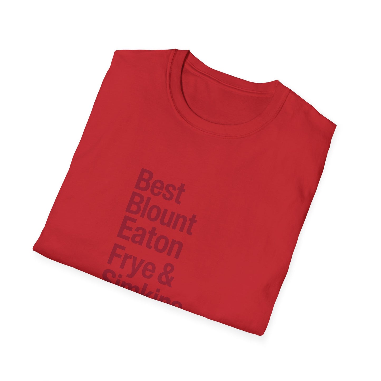 T-Shirt — 'Best Blount Simkins Irons & Frye' Minimalist Memorial Tee