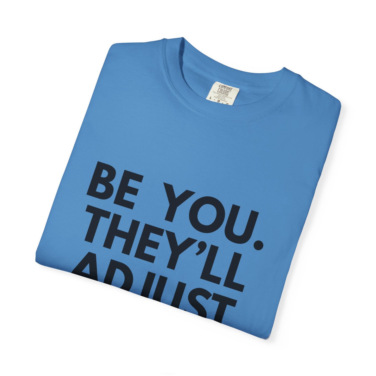 Chart Unisex T-shirt - Be You and Live Your Truth