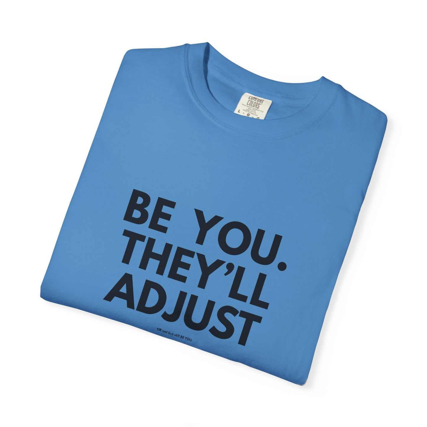 Chart Unisex T-shirt – Be You and Live Your Truth