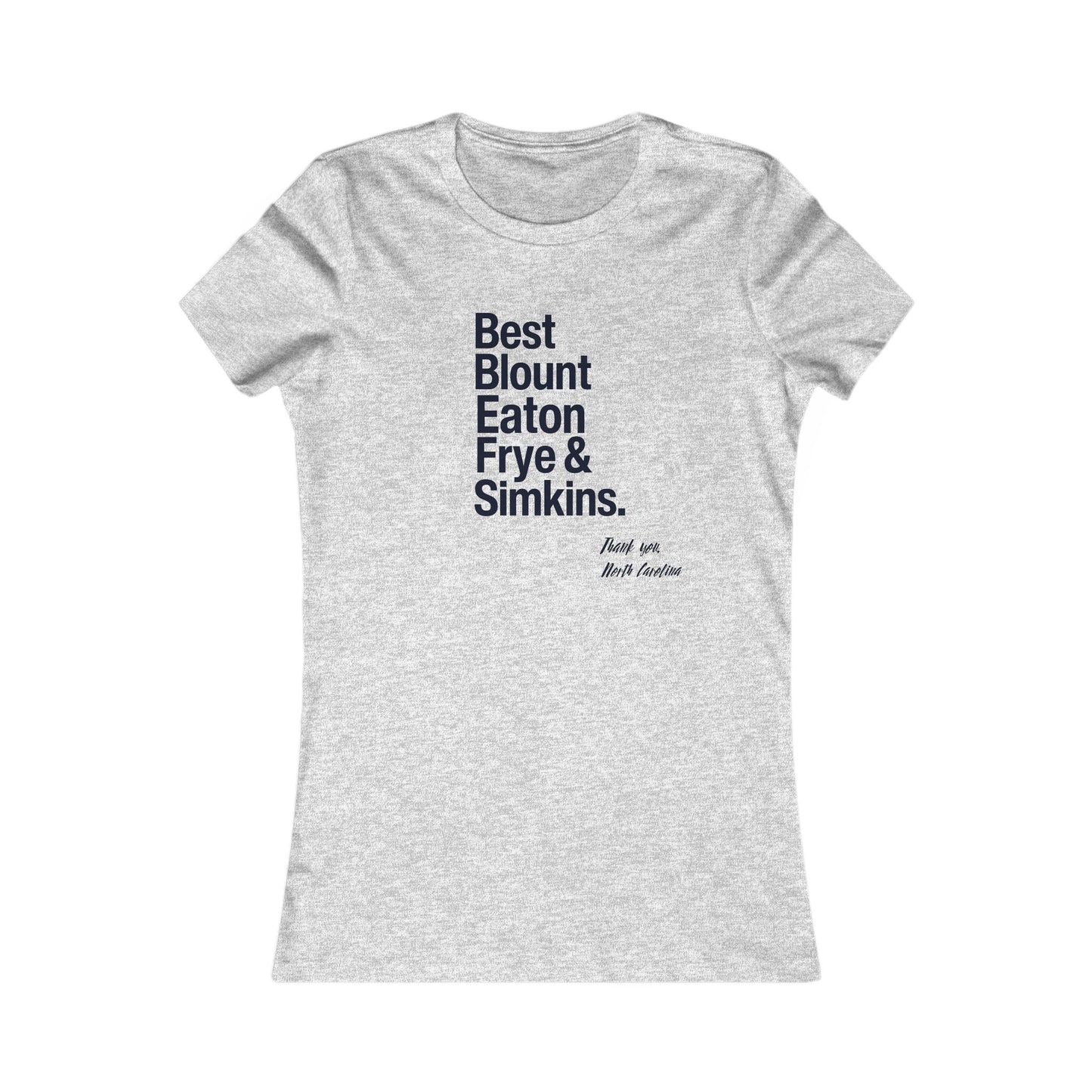Women's Favorite Tee – Top 5 Healthcare Heroes