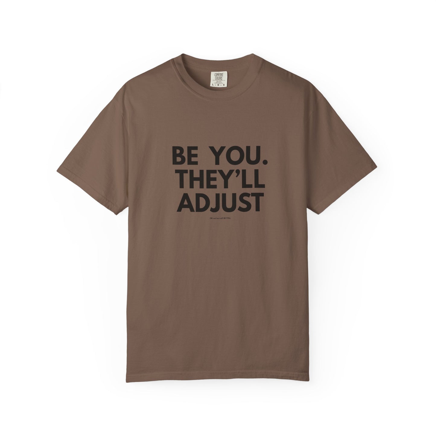 Chart Unisex T-shirt – Be You and Live Your Truth