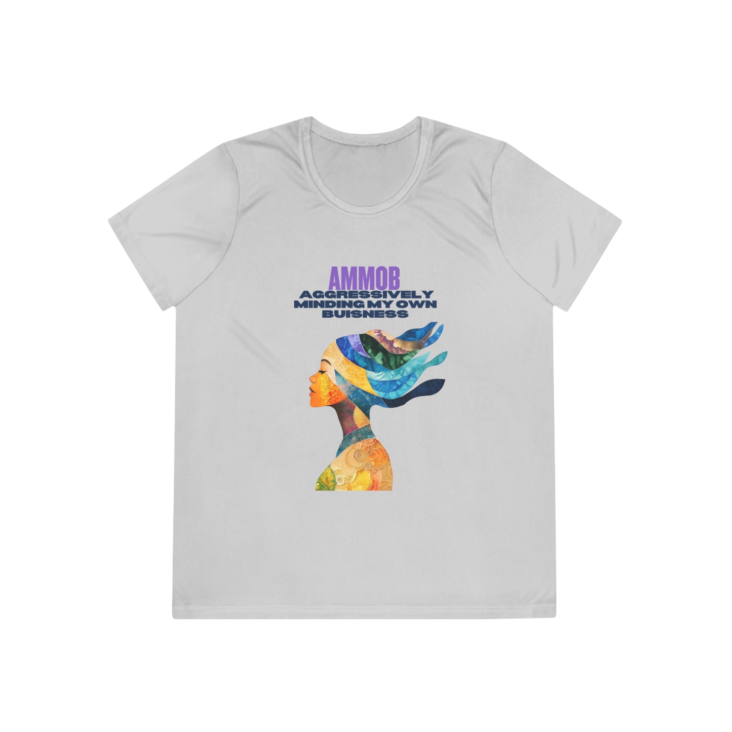 T-Shirt for Women - AMMOB Design, Aggressively Minding Your Own Business
