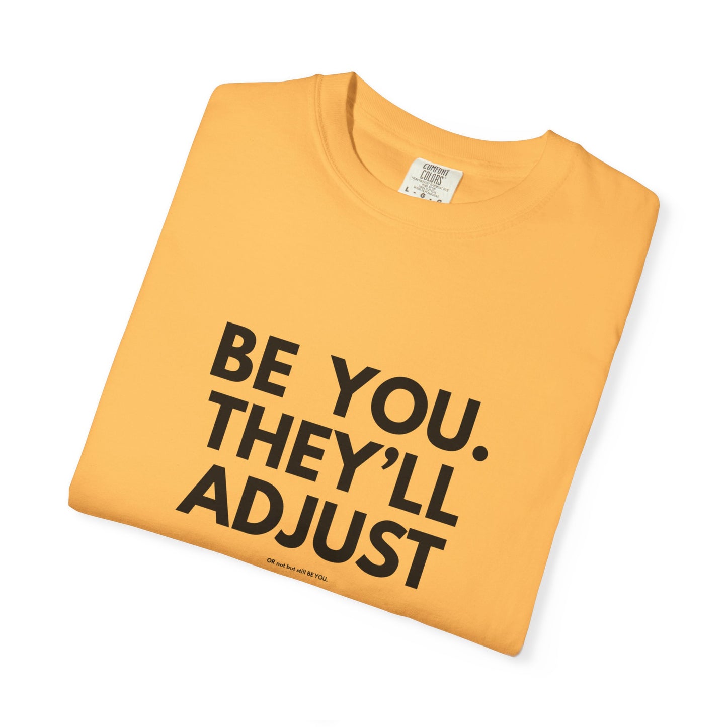 Chart Unisex T-shirt – Be You and Live Your Truth