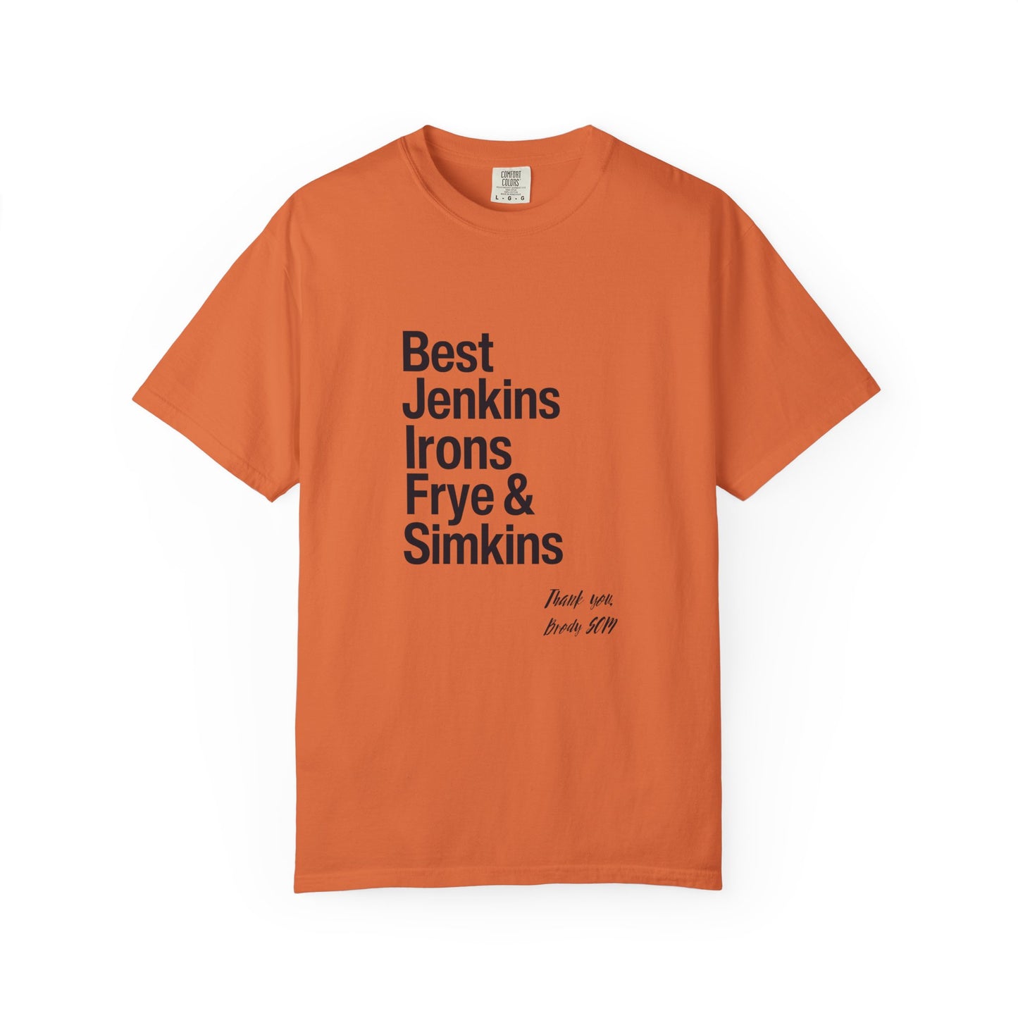 T-Shirt — 'Best Jenkins Irons Frye & Simkins' Typography Tee