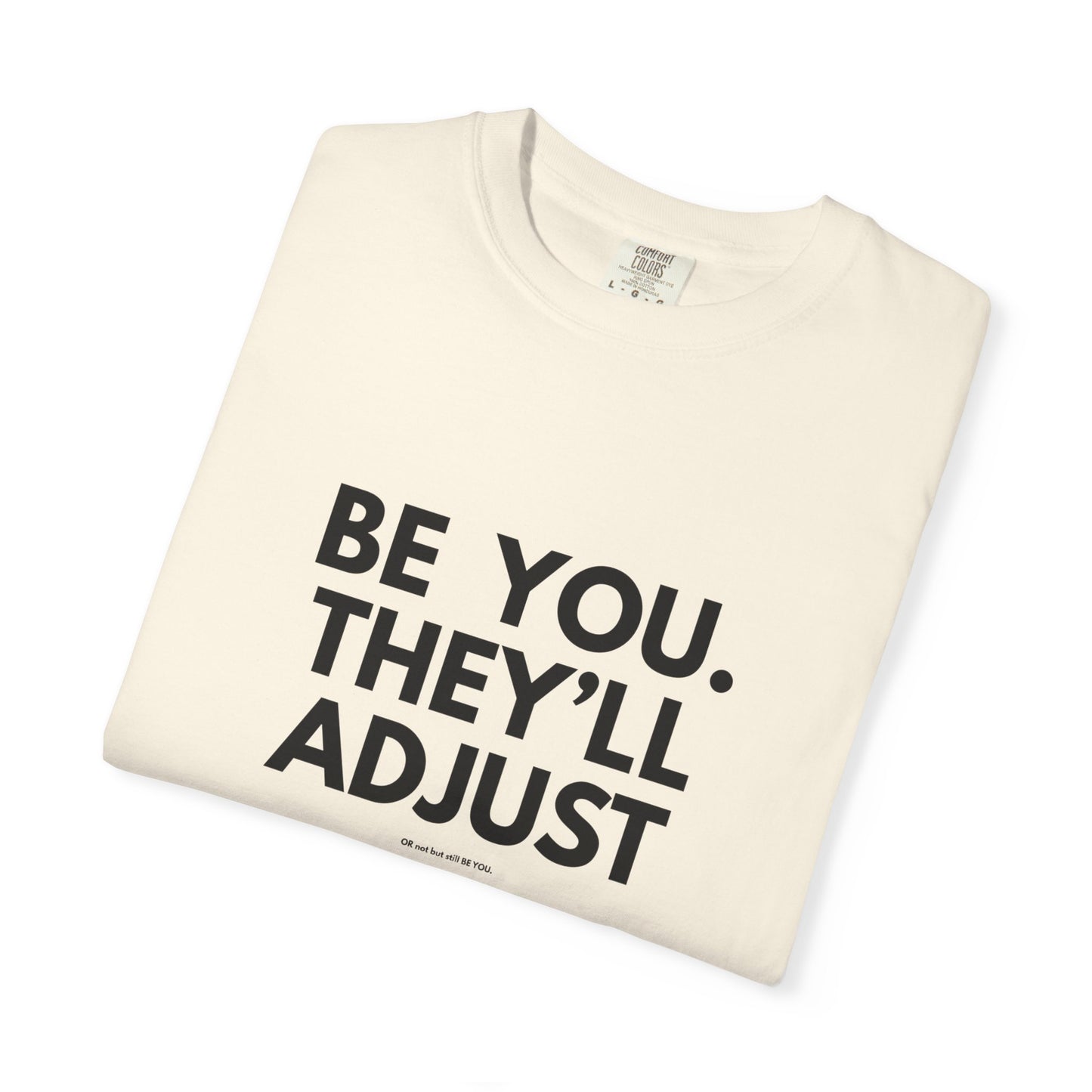 Chart Unisex T-shirt – Be You and Live Your Truth