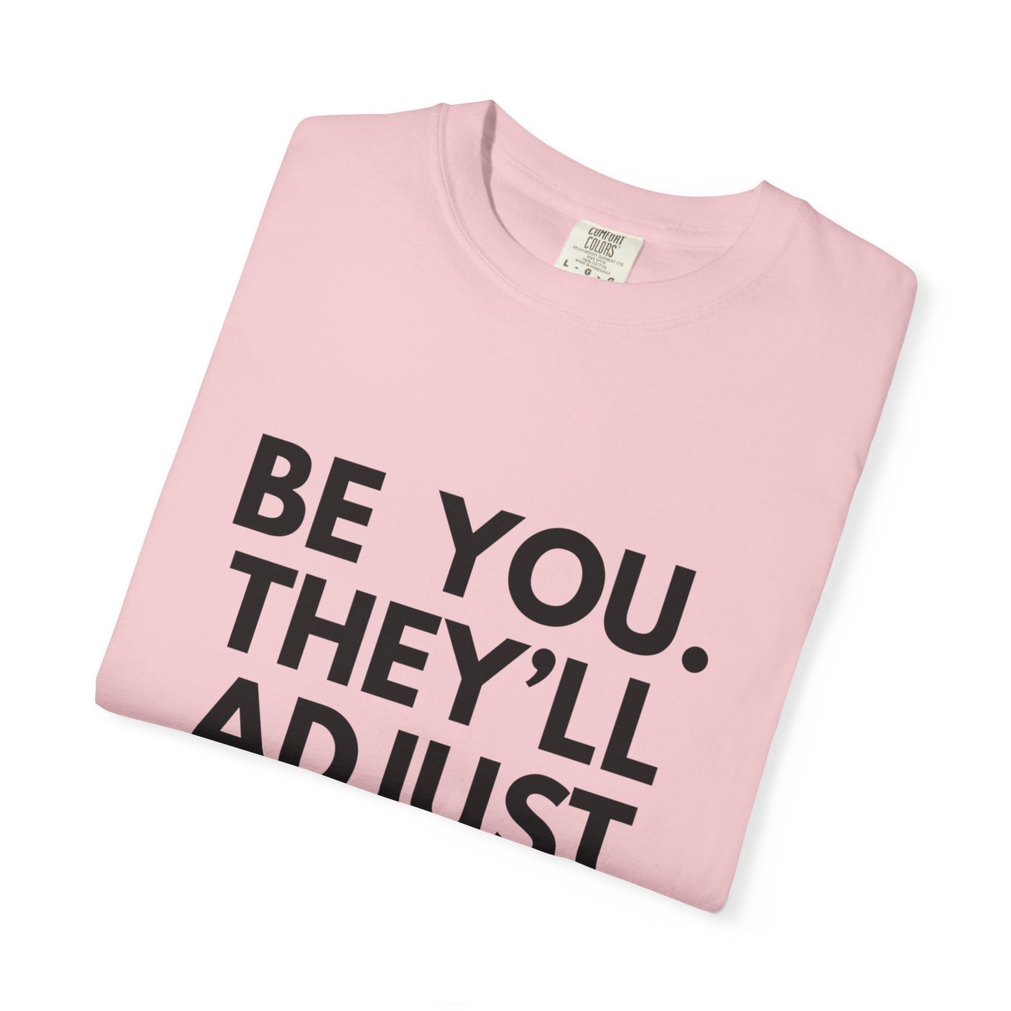 Chart Unisex T-shirt - Be You and Live Your Truth