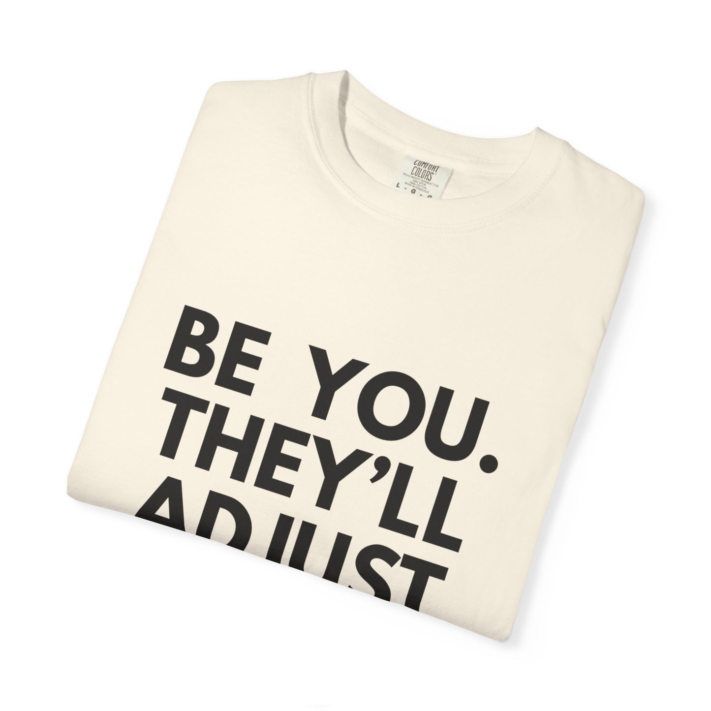 Chart Unisex T-shirt - Be You and Live Your Truth
