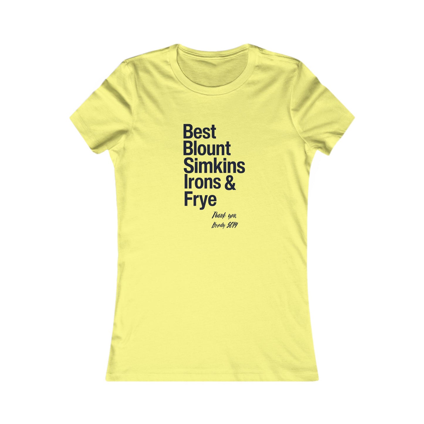Women's Favorite Tee TOP 5 Healthcare Heros black print  Thank you NC