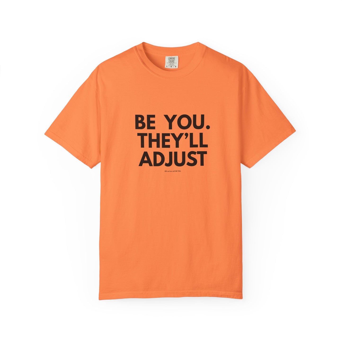 Chart Unisex T-shirt – Be You and Live Your Truth