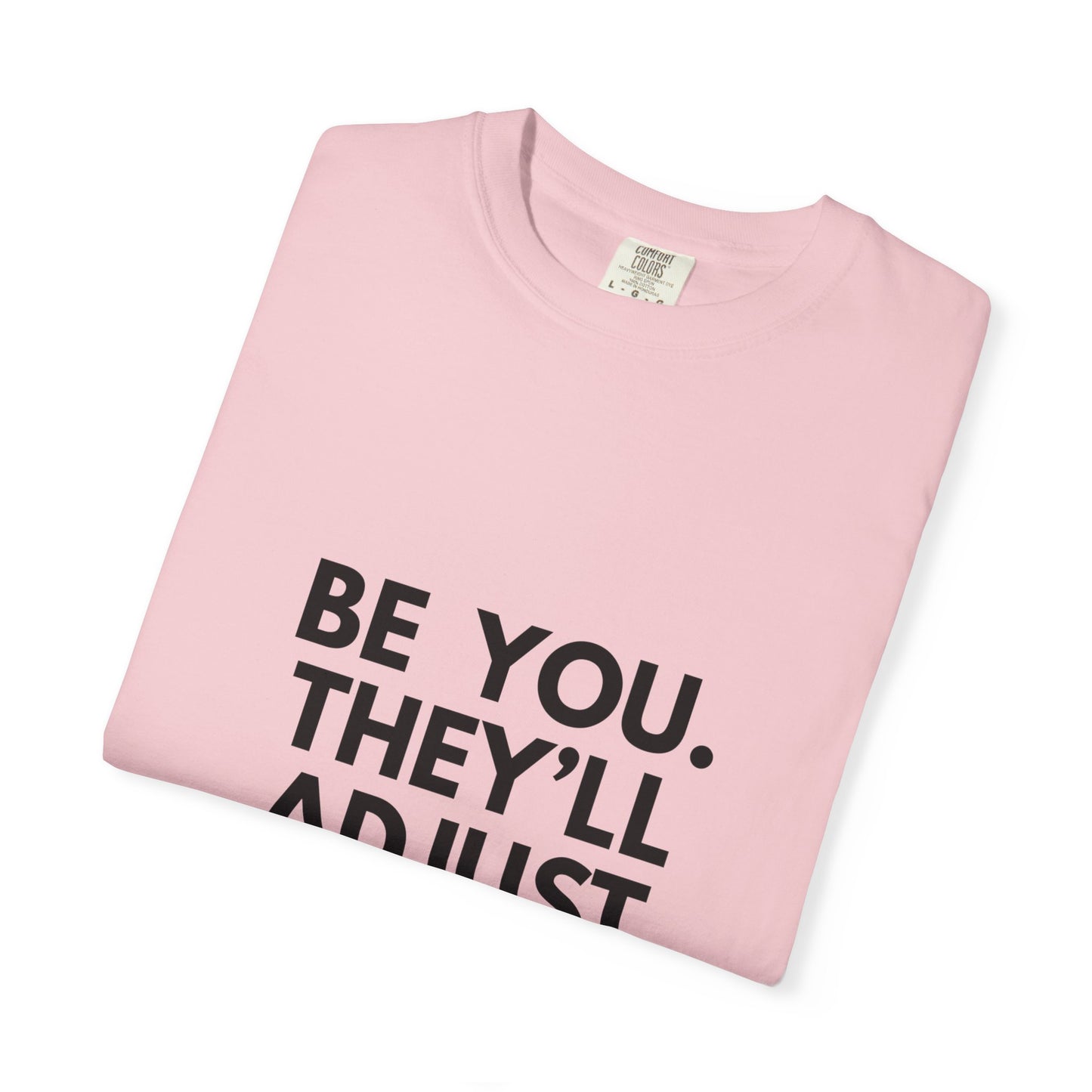 Copy of Chart Unisex T-shirt - Be You and Live Your Truth
