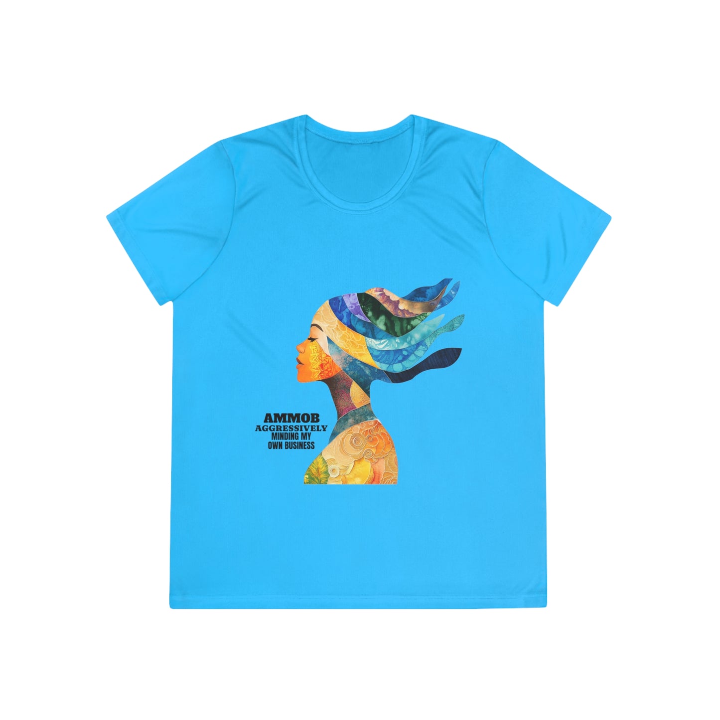 T-Shirt for Women - AMMOB Design, Aggressively Minding Your Own Business