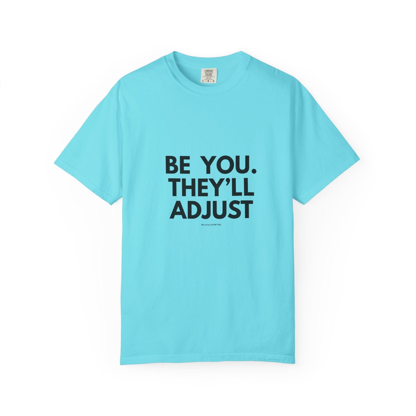 Copy of Chart Unisex T-shirt - Be You and Live Your Truth