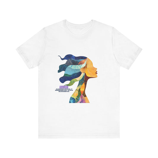 Mind Your Own Business Unisex Tee