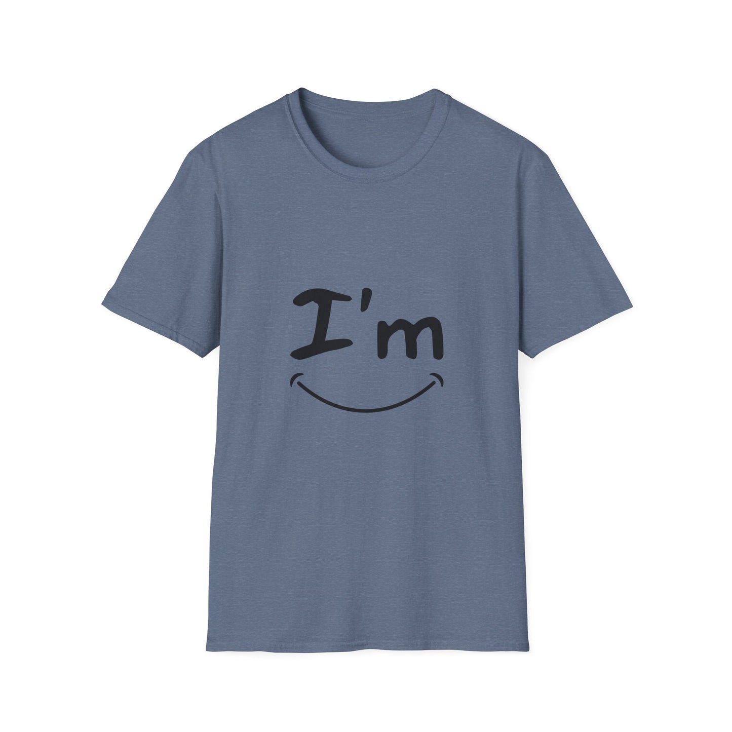 I'M Happy  Unisex Softstyle T-Shirt