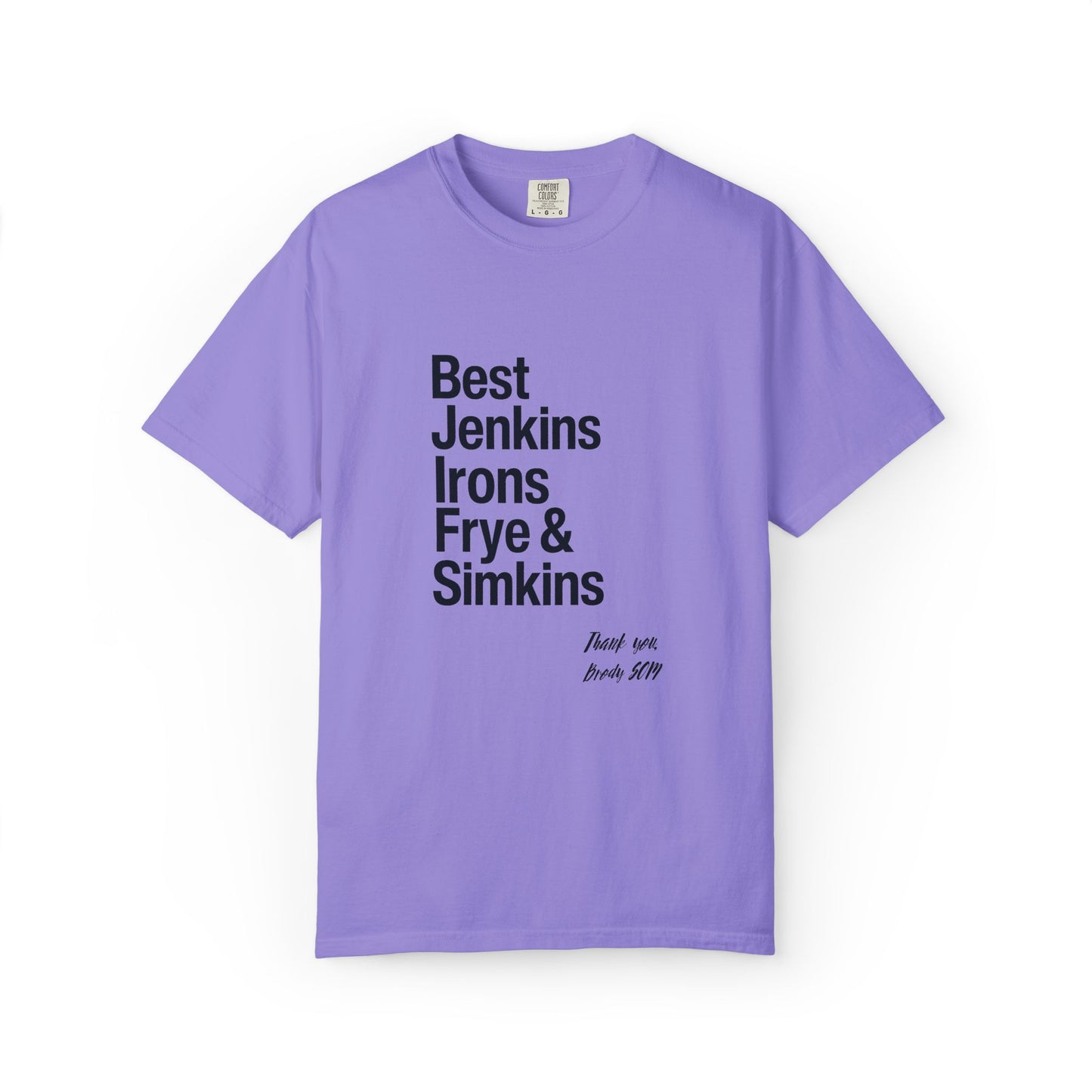 T-Shirt — 'Best Jenkins Irons Frye & Simkins' Typography Tee