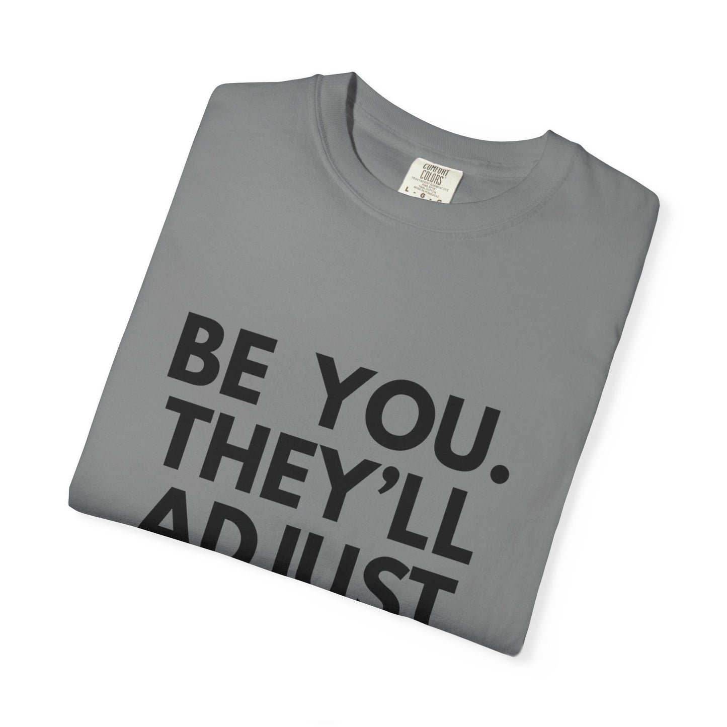 Chart Unisex T-shirt - Be You and Live Your Truth