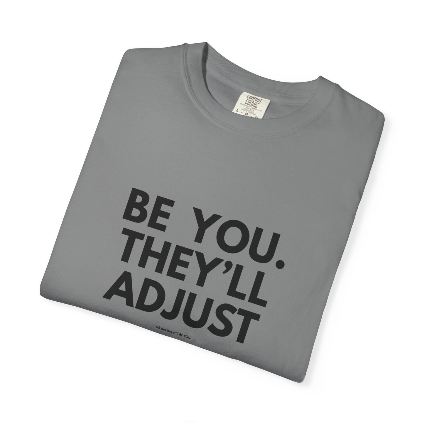 Chart Unisex T-shirt – Be You and Live Your Truth