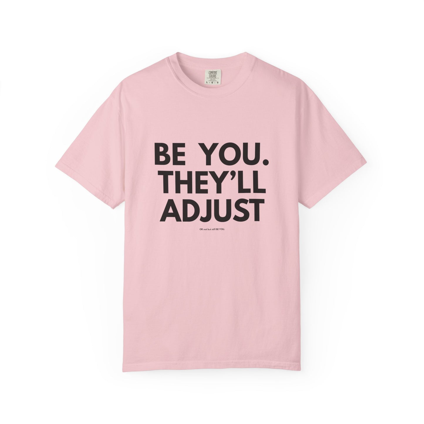 Chart Unisex T-shirt - Be You and Live Your Truth