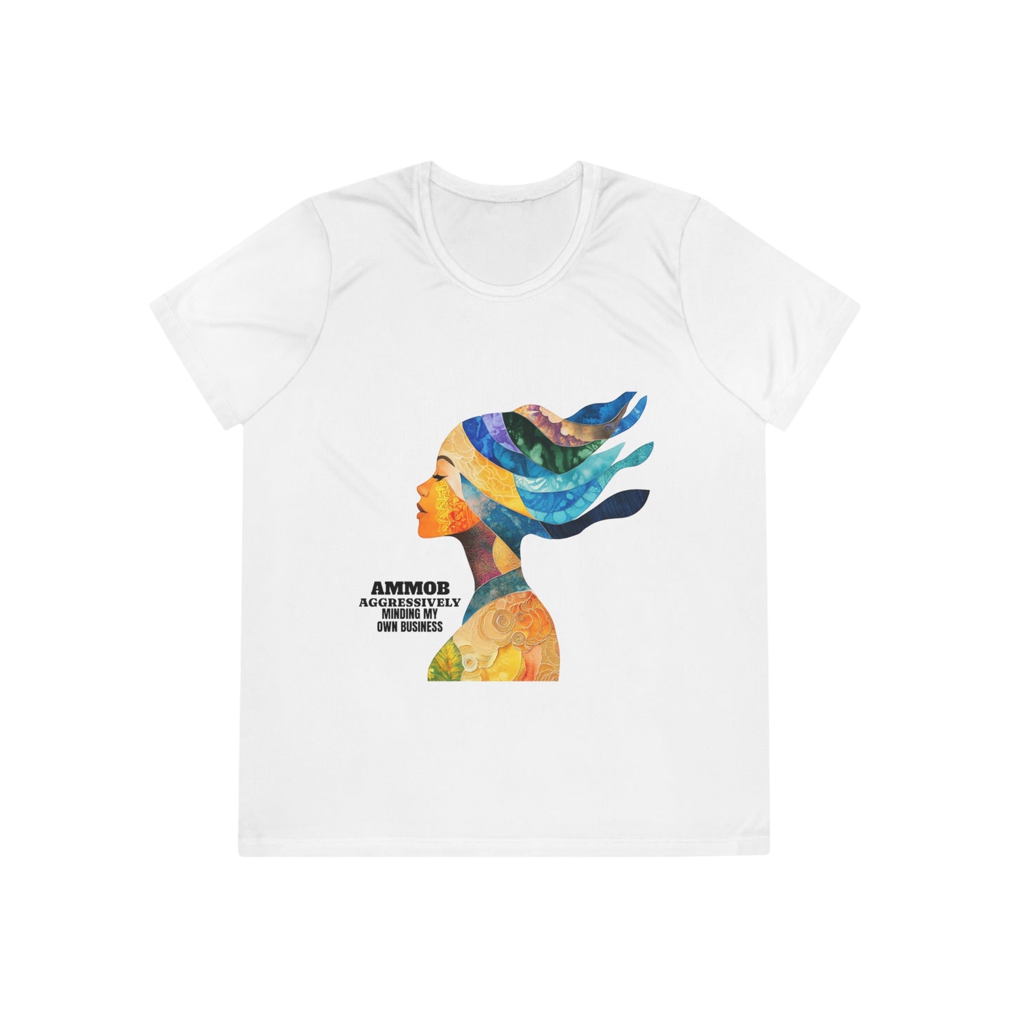 T-Shirt for Women - AMMOB Design, Aggressively Minding Your Own Business