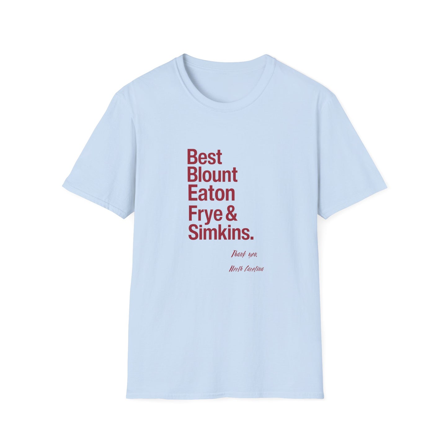 T-Shirt — 'Best Blount Simkins Irons & Frye' Minimalist Memorial Tee