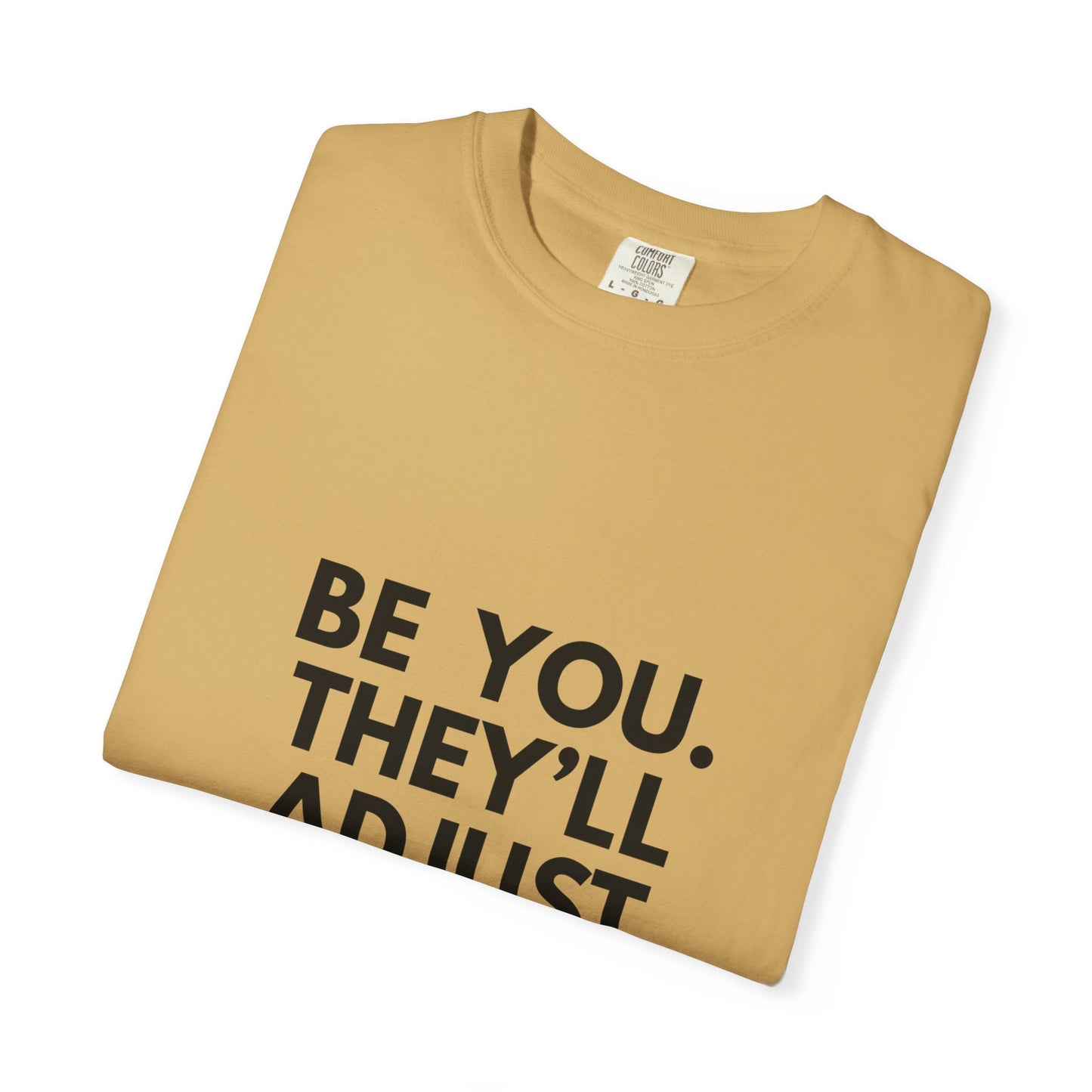 Copy of Chart Unisex T-shirt - Be You and Live Your Truth