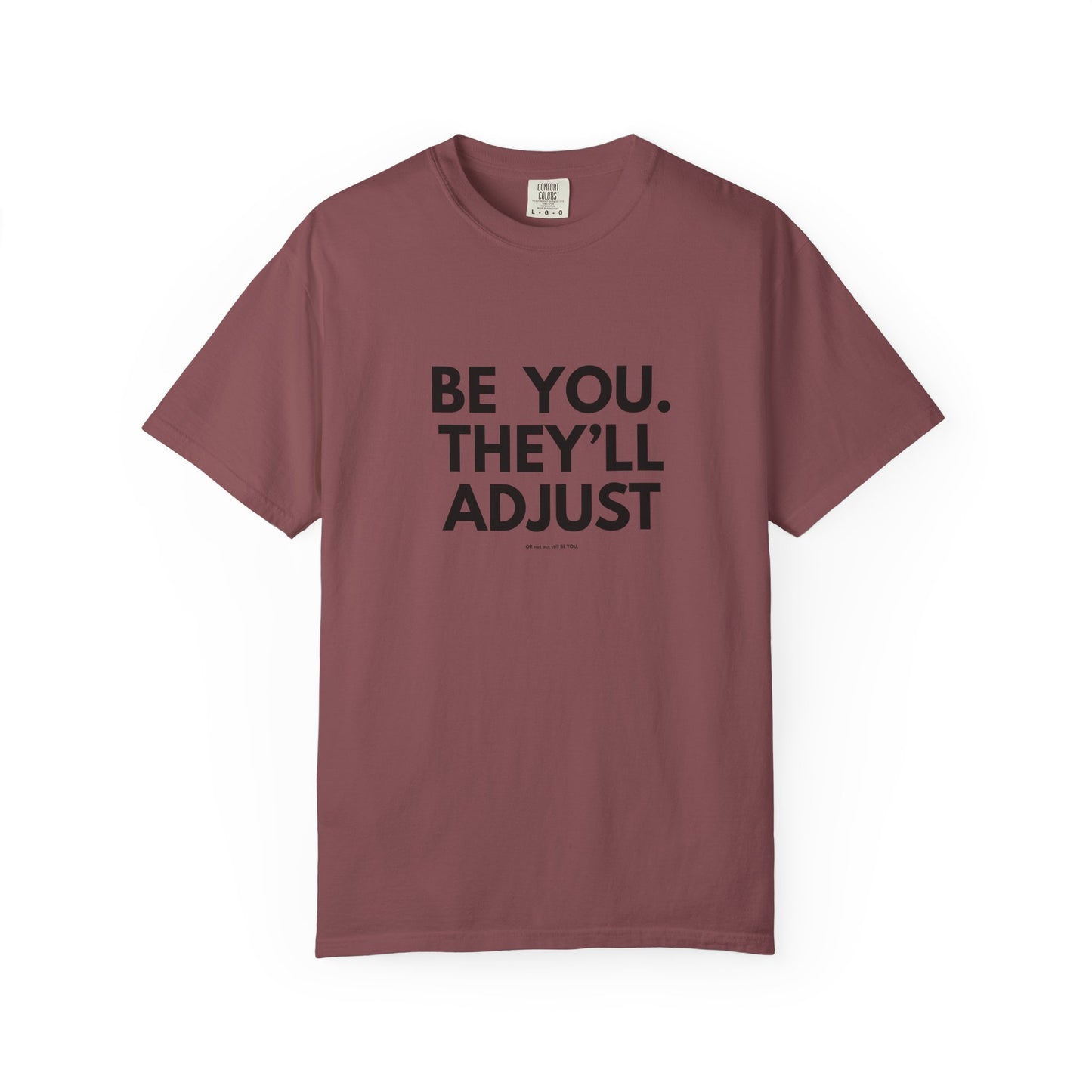 Chart Unisex T-shirt – Be You and Live Your Truth