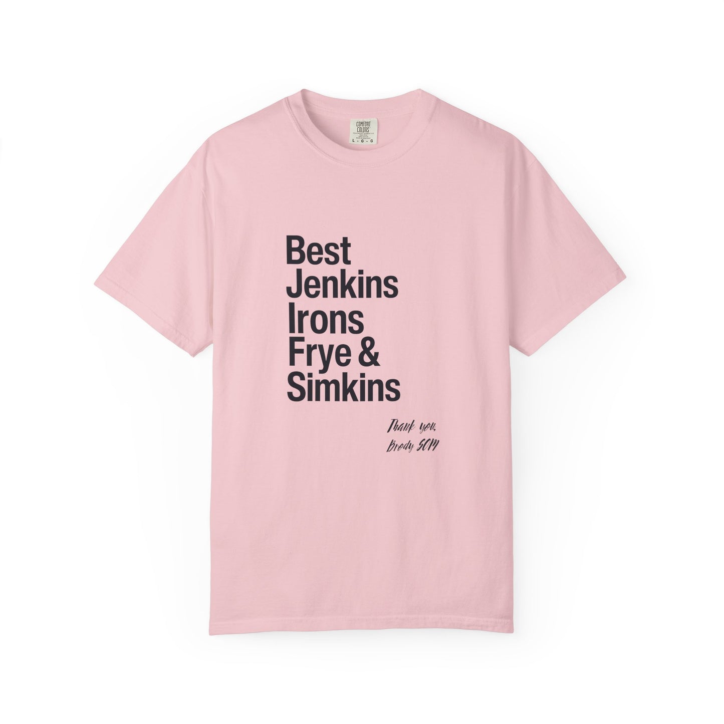 T-Shirt — 'Best Jenkins Irons Frye & Simkins' Typography Tee