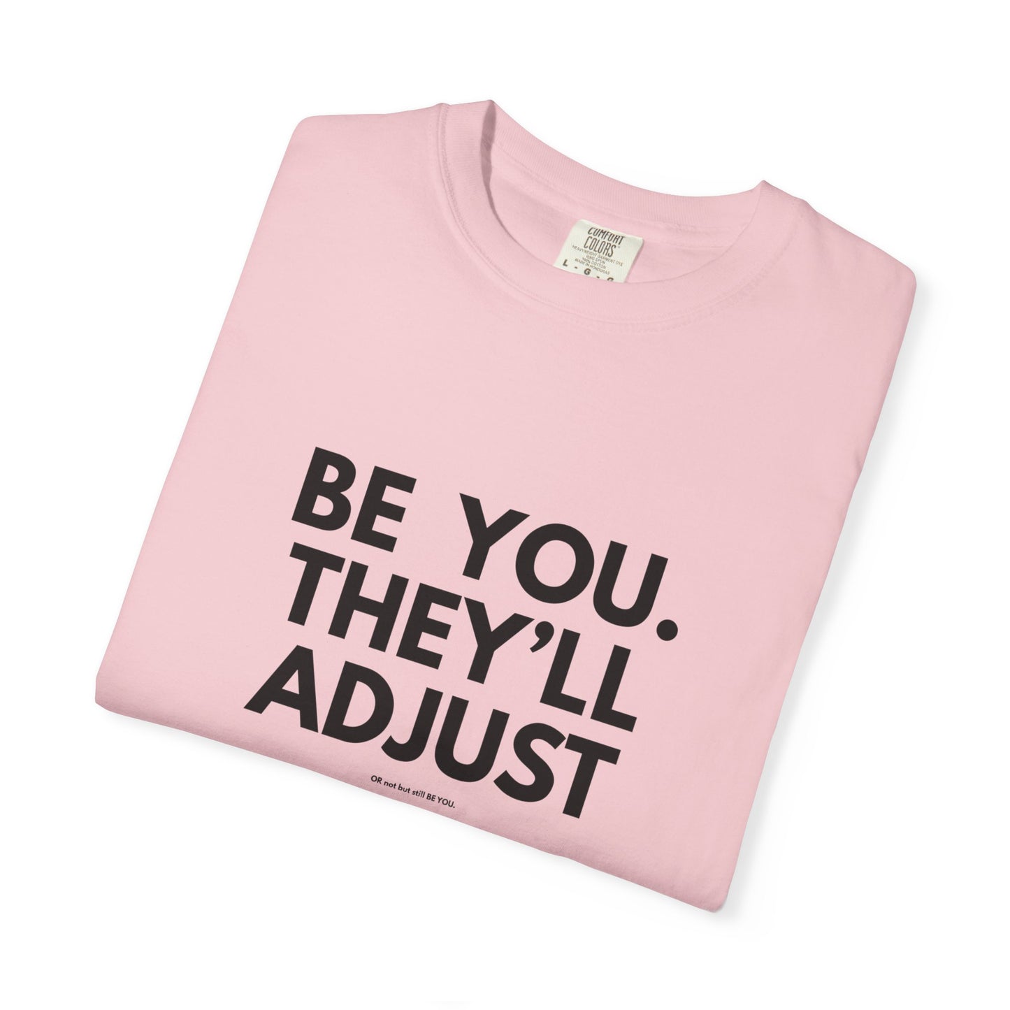Chart Unisex T-shirt – Be You and Live Your Truth