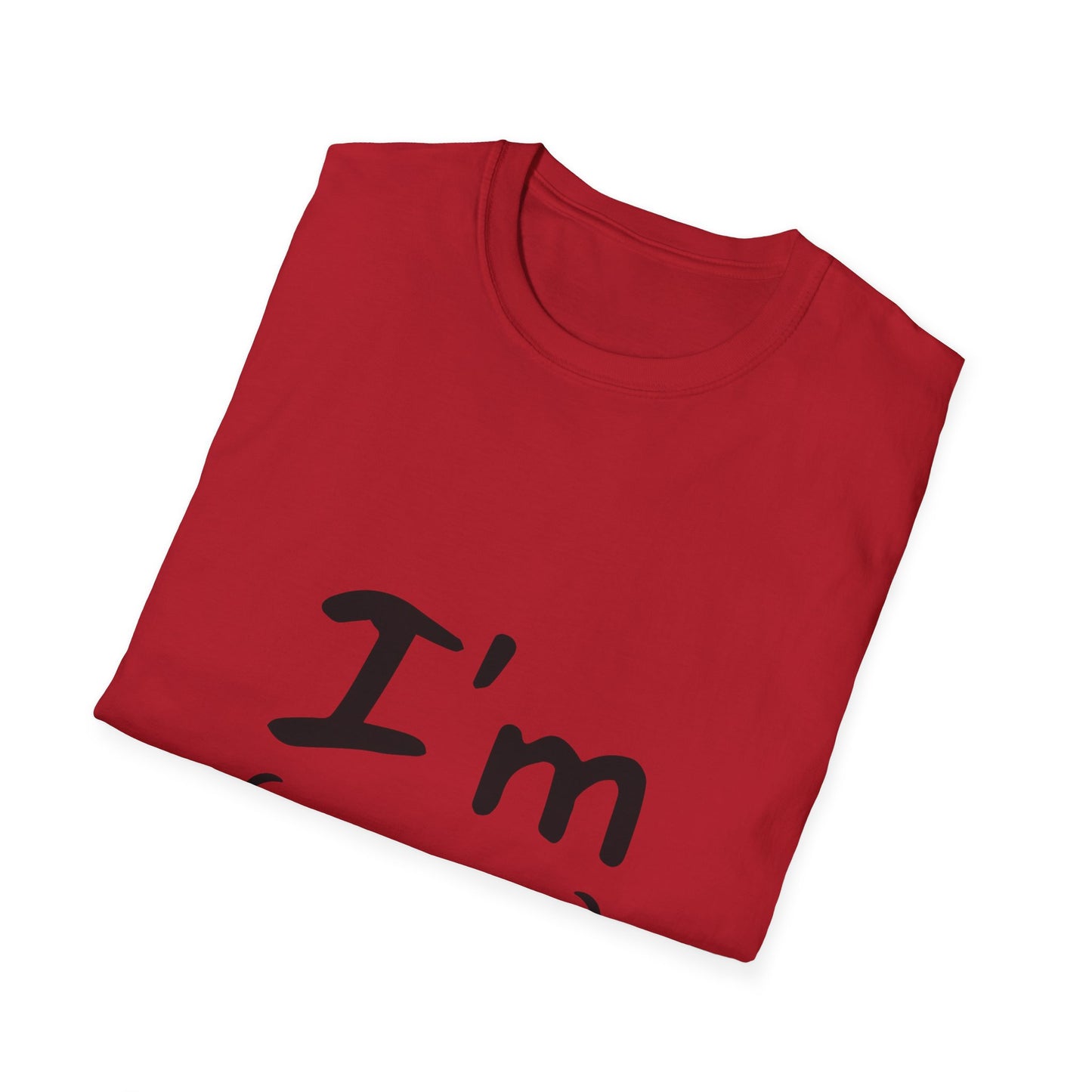 I'M Happy  Unisex Softstyle T-Shirt