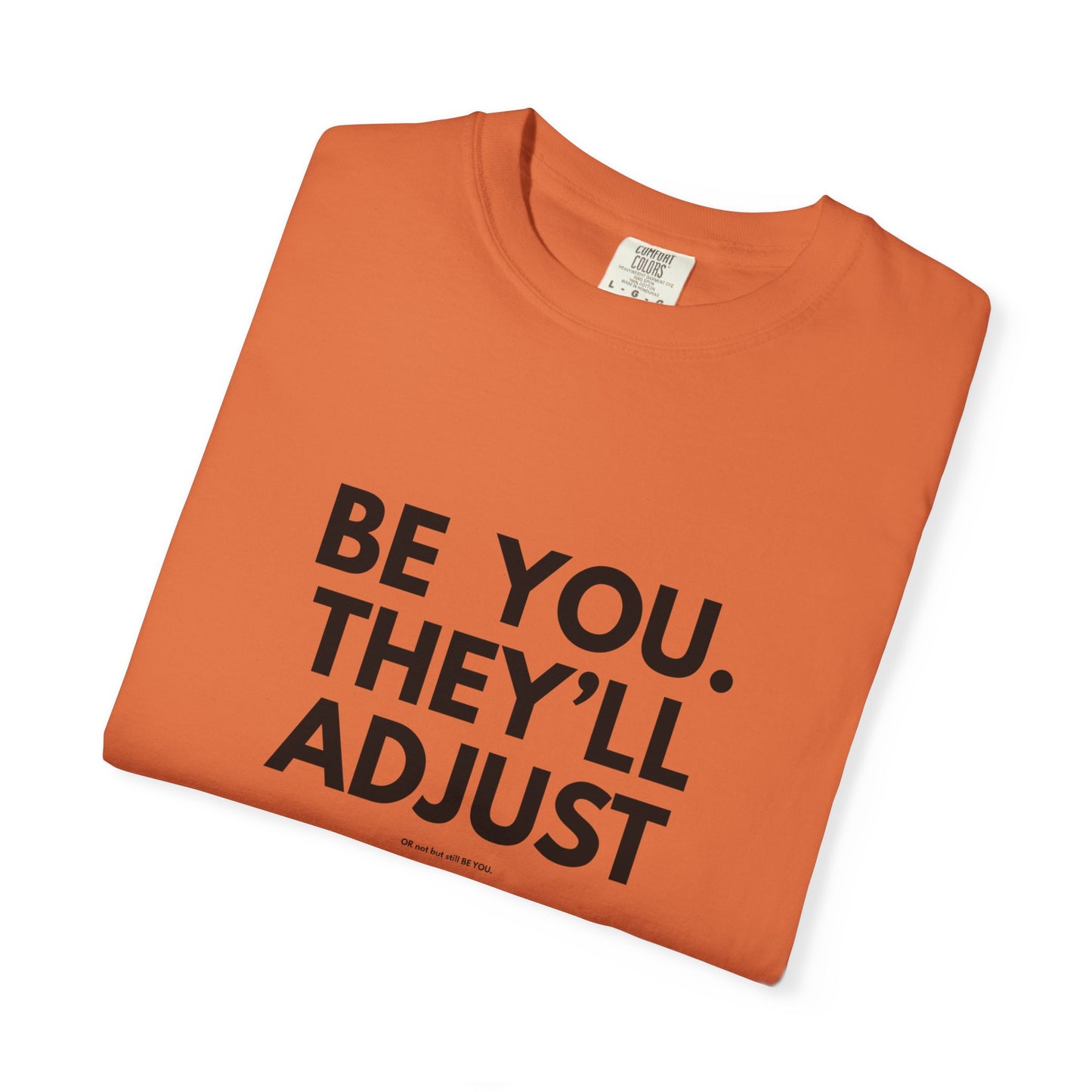 Chart Unisex T-shirt – Be You and Live Your Truth