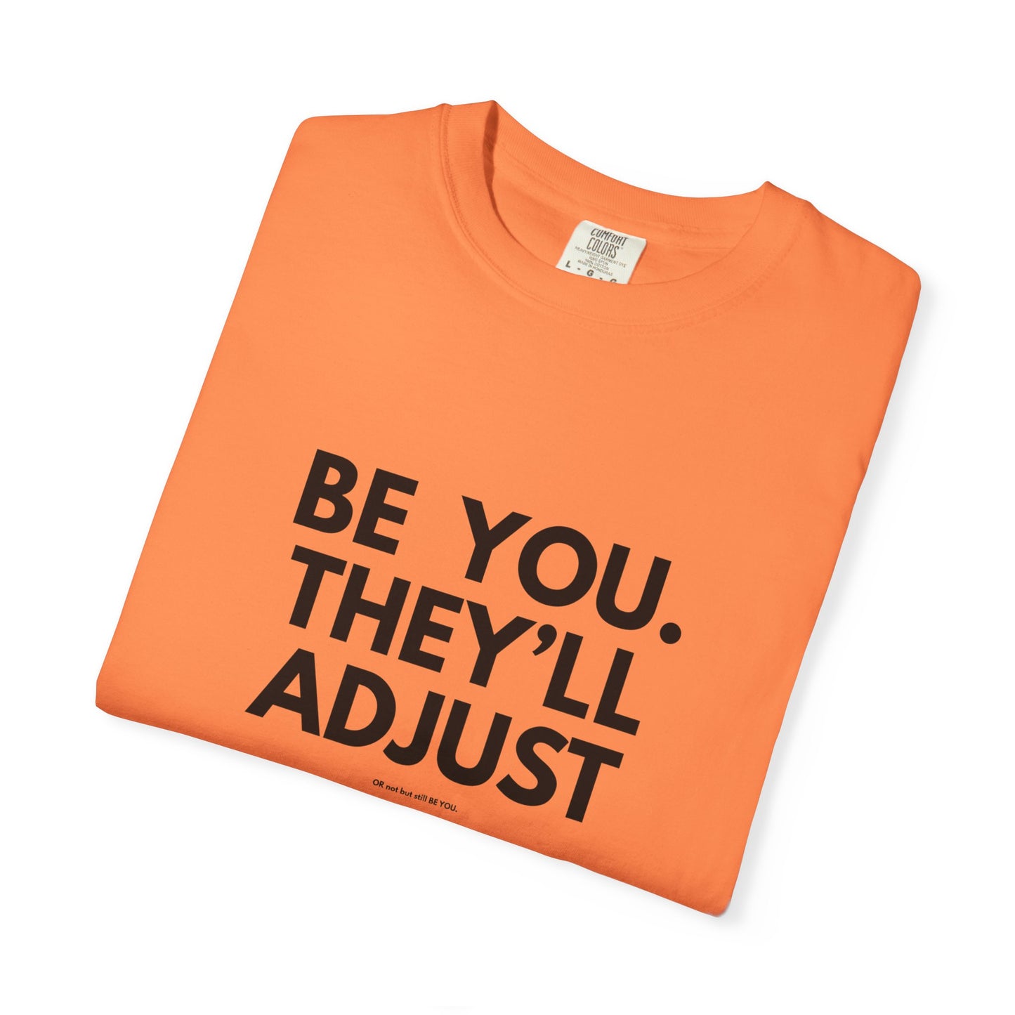 Chart Unisex T-shirt – Be You and Live Your Truth