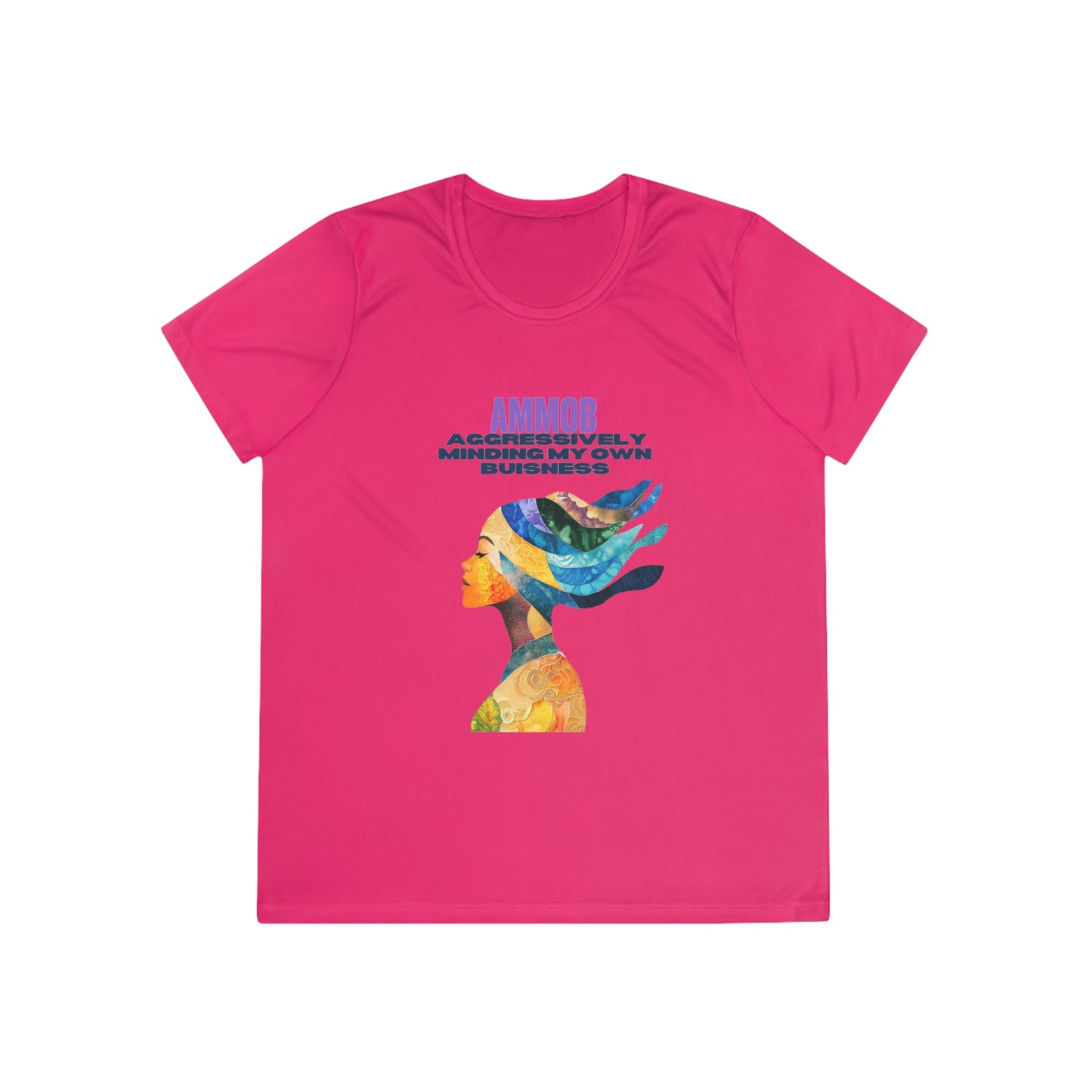 T-Shirt for Women - AMMOB Design, Aggressively Minding Your Own Business