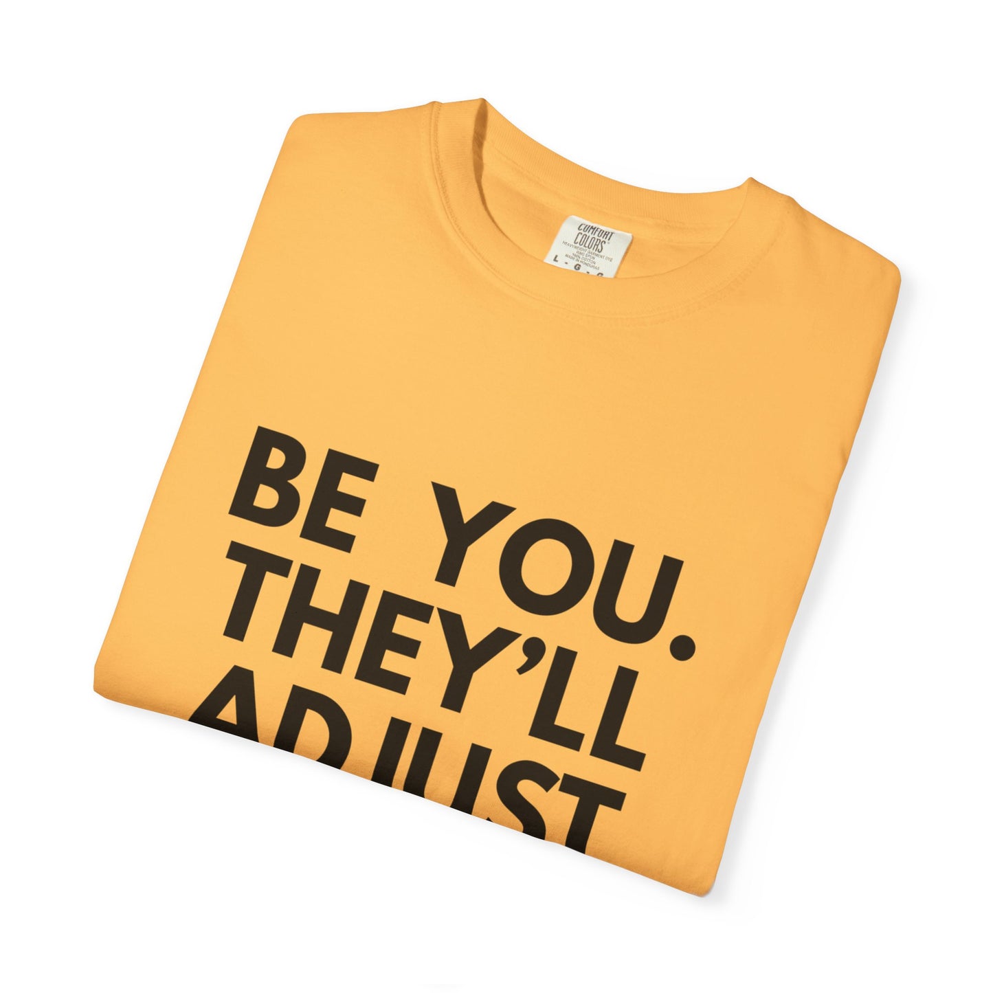 Chart Unisex T-shirt - Be You and Live Your Truth